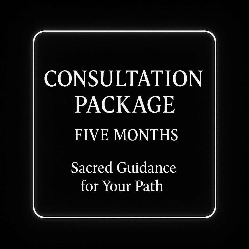Five-Month Consultation Package – Ongoing Spiritual Guidance & Personalized Support