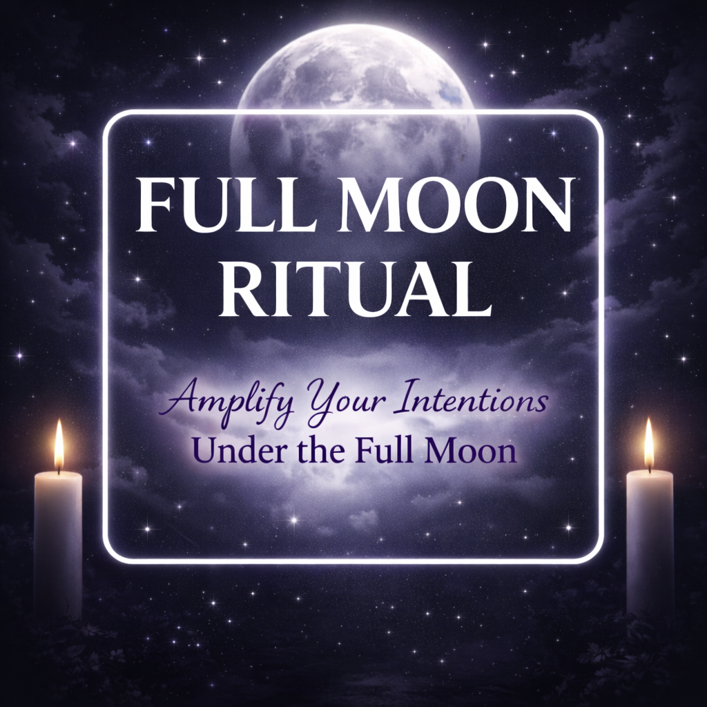 Full Moon Ritual